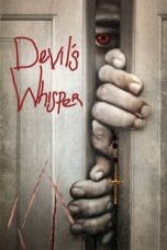 Nonton film Devil’s Whisper (2019) terbaru di Dutamovie21 Nonton film Devil’s Whisper (2019) terbaru di Dutamovie21