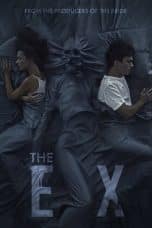 Nonton film The Ex (2021) terbaru di Dutamovie21 Nonton film The Ex (2021) terbaru di Dutamovie21