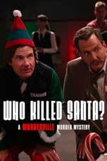 Nonton film Who Killed Santa? A Murderville Murder Mystery (2022) terbaru di Dutamovie21 Nonton film Who Killed Santa? A Murderville Murder Mystery (2022) terbaru di Dutamovie21
