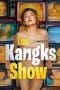 Nonton film The Kangks Show (2021) terbaru di Dutamovie21 Nonton film The Kangks Show (2021) terbaru di Dutamovie21