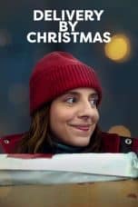 Nonton film Delivery by Christmas (2022) terbaru di Dutamovie21 Nonton film Delivery by Christmas (2022) terbaru di Dutamovie21
