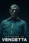 Nonton film My Name Is Vendetta (2022) terbaru di Dutamovie21 Nonton film My Name Is Vendetta (2022) terbaru di Dutamovie21