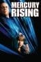 Nonton film Mercury Rising (1998) terbaru di Dutamovie21 Nonton film Mercury Rising (1998) terbaru di Dutamovie21
