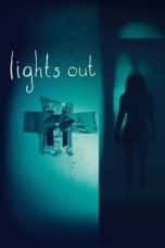 Nonton film Lights Out (2016) terbaru di Dutamovie21 Nonton film Lights Out (2016) terbaru di Dutamovie21