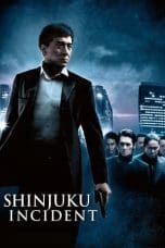 Nonton film Shinjuku Incident (2009) terbaru di Dutamovie21 Nonton film Shinjuku Incident (2009) terbaru di Dutamovie21