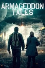 Nonton film Armageddon Tales (2021) terbaru di Dutamovie21 Nonton film Armageddon Tales (2021) terbaru di Dutamovie21