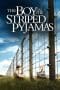 Nonton film The Boy in the Striped Pyjamas (2008) terbaru di Dutamovie21 Nonton film The Boy in the Striped Pyjamas (2008) terbaru di Dutamovie21