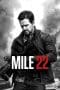 Nonton film Mile 22 (2018) terbaru di Dutamovie21 Nonton film Mile 22 (2018) terbaru di Dutamovie21