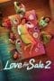 Nonton film Love for Sale 2 (2019) terbaru di Dutamovie21 Nonton film Love for Sale 2 (2019) terbaru di Dutamovie21