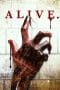 Nonton film Alive (2018) terbaru di Dutamovie21 Nonton film Alive (2018) terbaru di Dutamovie21