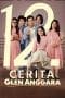 Nonton film 12 Cerita Glen Anggara (2022) terbaru di Dutamovie21 Nonton film 12 Cerita Glen Anggara (2022) terbaru di Dutamovie21