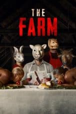 Nonton film The Farm (2019) terbaru di Dutamovie21 Nonton film The Farm (2019) terbaru di Dutamovie21