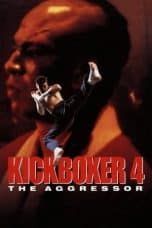 Nonton film Kickboxer 4: The Aggressor (1994) terbaru di Dutamovie21 Nonton film Kickboxer 4: The Aggressor (1994) terbaru di Dutamovie21