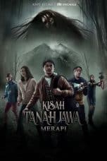 Nonton film Kisah Tanah Jawa : Merapi – Full (2019) terbaru di Dutamovie21 Nonton film Kisah Tanah Jawa : Merapi – Full (2019) terbaru di Dutamovie21