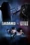 Nonton film Sadako vs. Kayako (2016) terbaru di Dutamovie21 Nonton film Sadako vs. Kayako (2016) terbaru di Dutamovie21