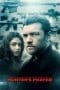 Nonton film The Hunter’s Prayer (2017) terbaru di Dutamovie21 Nonton film The Hunter’s Prayer (2017) terbaru di Dutamovie21