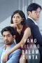 Nonton film Yang Hilang Dalam Cinta (2022) terbaru di Dutamovie21 Nonton film Yang Hilang Dalam Cinta (2022) terbaru di Dutamovie21