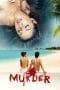 Nonton film Murder (2004) terbaru di Dutamovie21 Nonton film Murder (2004) terbaru di Dutamovie21