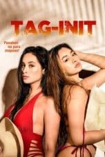 Nonton film Tag-init (2023) terbaru di Dutamovie21 Nonton film Tag-init (2023) terbaru di Dutamovie21