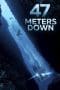 Nonton film 47 Meters Down (2017) terbaru di Dutamovie21 Nonton film 47 Meters Down (2017) terbaru di Dutamovie21