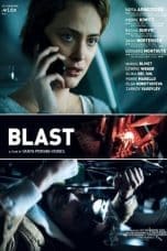 Nonton film Blast (2022) terbaru di Dutamovie21 Nonton film Blast (2022) terbaru di Dutamovie21