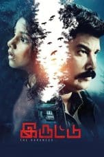 Nonton film Iruttu (2019) terbaru di Dutamovie21 Nonton film Iruttu (2019) terbaru di Dutamovie21