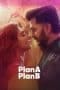 Nonton film Plan A Plan B (2022) terbaru di Dutamovie21 Nonton film Plan A Plan B (2022) terbaru di Dutamovie21