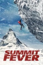 Nonton film Summit Fever (2022) terbaru di Dutamovie21 Nonton film Summit Fever (2022) terbaru di Dutamovie21