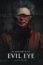 Nonton film Evil Eye (2022) terbaru di Dutamovie21 Nonton film Evil Eye (2022) terbaru di Dutamovie21