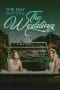 Nonton film The Day Before The Wedding (2023) terbaru di Dutamovie21 Nonton film The Day Before The Wedding (2023) terbaru di Dutamovie21
