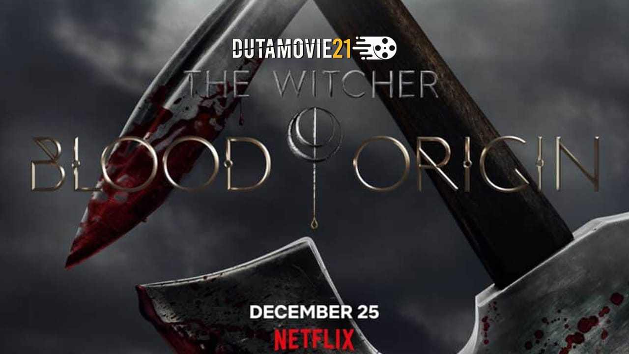 Nonton film The Witcher: Blood Origin Dapat Respon Mengecewakan terbaru di Dutamovie21 Nonton film The Witcher: Blood Origin Dapat Respon Mengecewakan terbaru di Dutamovie21