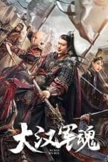 Nonton film Army Soul of Han Dynasty (2022) terbaru di Dutamovie21 Nonton film Army Soul of Han Dynasty (2022) terbaru di Dutamovie21