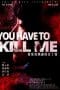 Nonton film You Have To Kill Me (2021) terbaru di Dutamovie21 Nonton film You Have To Kill Me (2021) terbaru di Dutamovie21