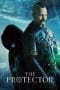 Nonton film The Protector (2018) terbaru di Dutamovie21 Nonton film The Protector (2018) terbaru di Dutamovie21