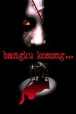 Nonton film Bangku Kosong (2016) terbaru di Dutamovie21 Nonton film Bangku Kosong (2016) terbaru di Dutamovie21
