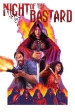 Nonton film Night of the Bastard (2022) terbaru di Dutamovie21 Nonton film Night of the Bastard (2022) terbaru di Dutamovie21