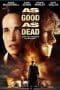 Nonton film As Good As Dead (2010) terbaru di Dutamovie21 Nonton film As Good As Dead (2010) terbaru di Dutamovie21