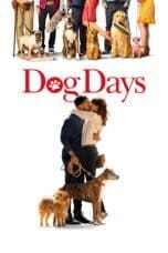 Nonton film Dog Days (2018) terbaru di Dutamovie21 Nonton film Dog Days (2018) terbaru di Dutamovie21