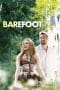 Nonton film Barefoot (2014) terbaru di Dutamovie21 Nonton film Barefoot (2014) terbaru di Dutamovie21