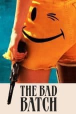 Nonton film The Bad Batch (2017) terbaru di Dutamovie21 Nonton film The Bad Batch (2017) terbaru di Dutamovie21