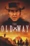 Nonton film The Old Way (2023) terbaru di Dutamovie21 Nonton film The Old Way (2023) terbaru di Dutamovie21