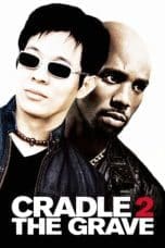Nonton film Cradle 2 the Grave (2003) terbaru di Dutamovie21 Nonton film Cradle 2 the Grave (2003) terbaru di Dutamovie21