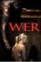 Nonton film Wer (2013) terbaru di Dutamovie21 Nonton film Wer (2013) terbaru di Dutamovie21