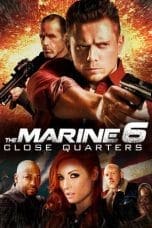 Nonton film The Marine 6: Close Quarters (2018) terbaru di Dutamovie21 Nonton film The Marine 6: Close Quarters (2018) terbaru di Dutamovie21