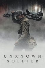 Nonton film Unknown Soldier (2017) terbaru di Dutamovie21 Nonton film Unknown Soldier (2017) terbaru di Dutamovie21