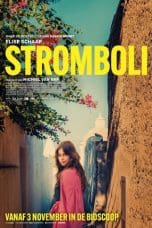 Nonton film Stromboli (2022) terbaru di Dutamovie21 Nonton film Stromboli (2022) terbaru di Dutamovie21