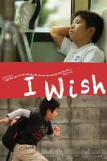Nonton film I Wish (2011) terbaru di Dutamovie21 Nonton film I Wish (2011) terbaru di Dutamovie21