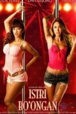 Nonton film Istri Bo’ongan (2010) terbaru di Dutamovie21 Nonton film Istri Bo’ongan (2010) terbaru di Dutamovie21