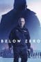 Nonton film Below Zero (2021) terbaru di Dutamovie21 Nonton film Below Zero (2021) terbaru di Dutamovie21