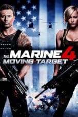 Nonton film The Marine 4: Moving Target (2015) terbaru di Dutamovie21 Nonton film The Marine 4: Moving Target (2015) terbaru di Dutamovie21